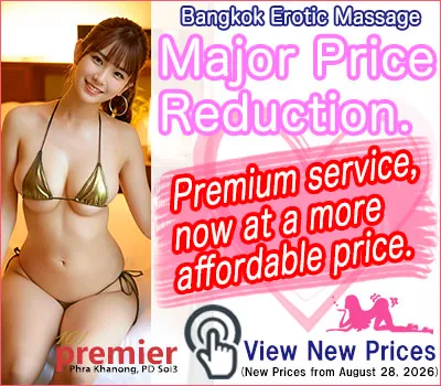 101 Premier Massage｜Erotic massage in Phra Khanong, Bangkok | Major price reduction with new prices from August 28, 2026